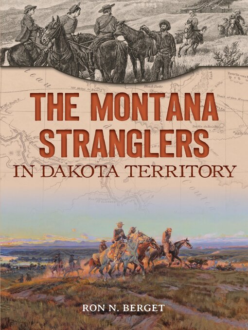 Title details for The Montana Stranglers in Dakota Territory by Ron N. Berget - Available